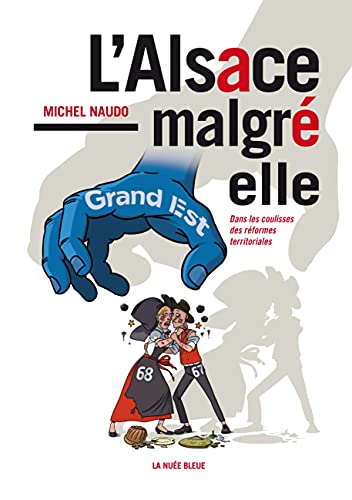 Beispielbild fr L'Alsace malgr-elle zum Verkauf von medimops