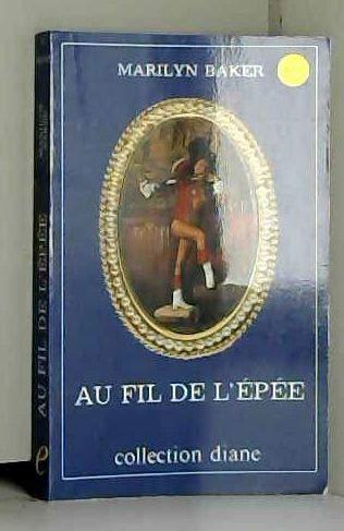 Stock image for AU FIL DE L'EPEE for sale by Librairie rpgraphic