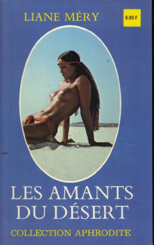 Beispielbild fr Les Amants du dsert (Collection Aphrodite) zum Verkauf von Ammareal