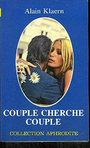 Imagen de archivo de COUPLE CHERCHE COUPLE a la venta por Librairie rpgraphic