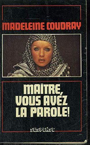 Stock image for Matre, vous avez la parole ! for sale by Librairie Th  la page