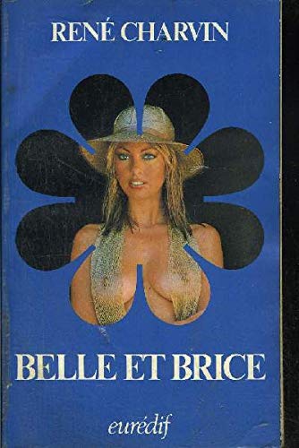 Beispielbild fr Belle et Brice (Collection Belle) zum Verkauf von medimops