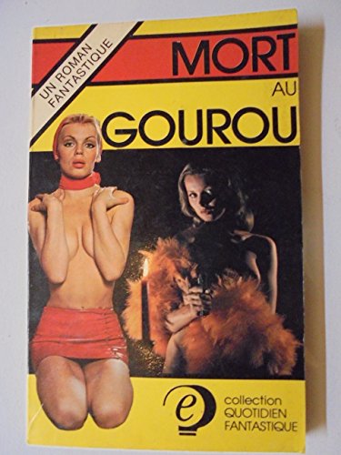Stock image for Mort au gourou (Collection Quotidien fantastique) for sale by Librairie Th  la page