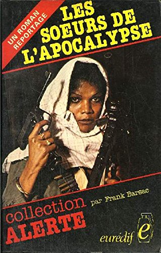 Stock image for Les Soeurs de l'apocalypse (Collection Alerte) for sale by Librairie Th  la page