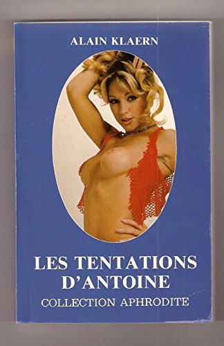 Beispielbild fr LES TENTATIONS D'ANTOINE zum Verkauf von Librairie rpgraphic
