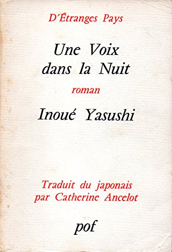 Stock image for Une Voix dans la nuit for sale by Chapitre.com : livres et presse ancienne