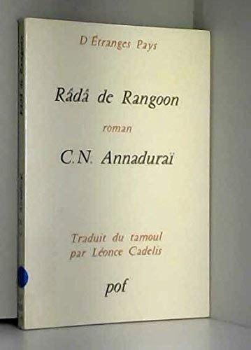 Stock image for Rada de rangoon Annadurai for sale by LIVREAUTRESORSAS