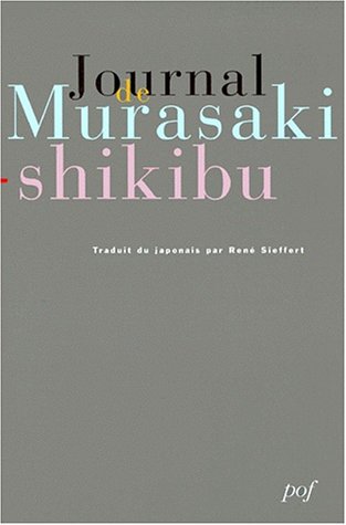 Journal de murasaki-shikibu (9782716903240) by Murasaki Shikibu