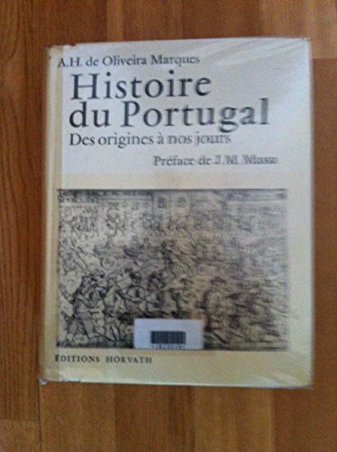 Stock image for Histoire du Portugal des origines a? nos jours (Collection Histoire des nations europennes) for sale by Alplaus Books