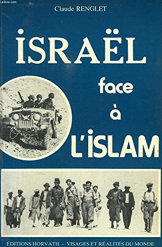 Israel Face a L'Islam