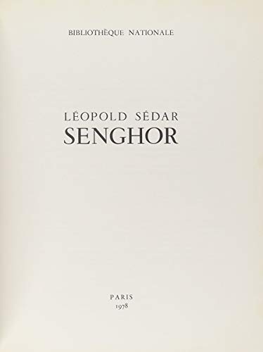 Beispielbild fr Lopold Sdar Senghor: exposition zum Verkauf von Librairie de l'Avenue - Henri  Veyrier
