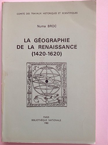 9782717715439: La geographie de la renaissance / 1420-1620