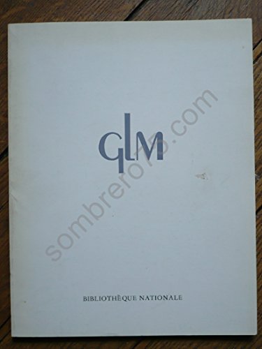 Stock image for Les ditions G.L.M. Guy Lvis Mano : Bibliographie for sale by Ammareal
