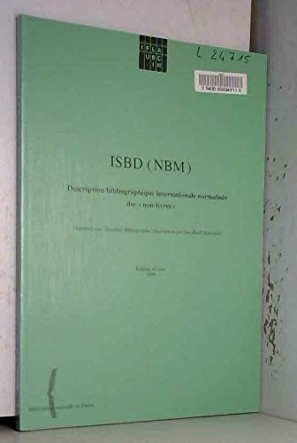 Beispielbild fr Isbd ( Nbm ) : Description Bibliographique Internationale Normalise Des " Non Livres " zum Verkauf von RECYCLIVRE