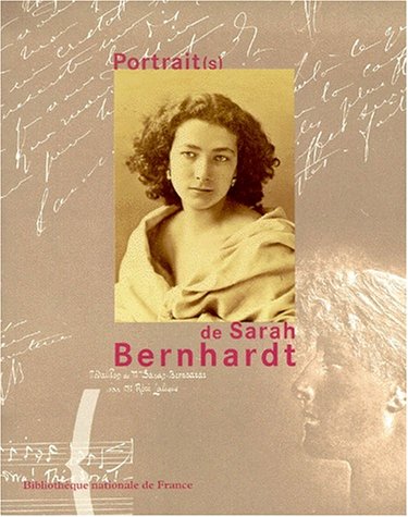 Beispielbild fr Portraits de Sarah Bernhardt zum Verkauf von LeLivreVert