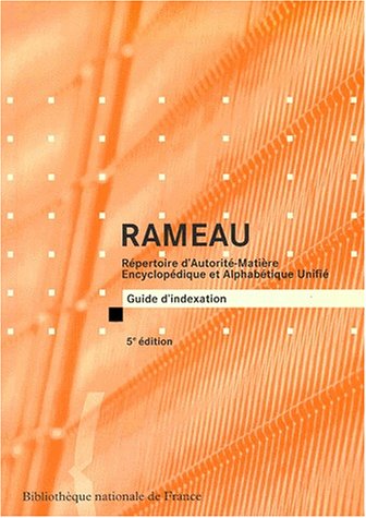 Beispielbild fr Guide d'indexation Rameau. 2 volumes, 5me dition zum Verkauf von Ammareal