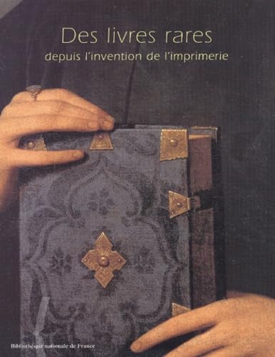 Des livres rares depuis l'invention de l'Imprimerie