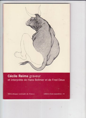 9782717722949: Ccile Reims: Graveur et interprte de Hans Bellmer et Fred Deux