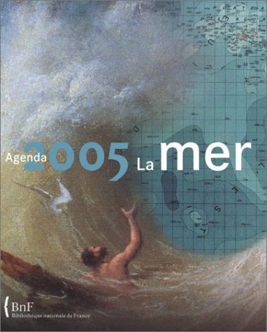 AGENDA 2005. LA MER