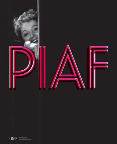 Beispielbild fr Piaf zum Verkauf von Ammareal