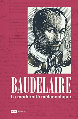 Beispielbild fr Baudelaire, la modernit mlancolique zum Verkauf von medimops