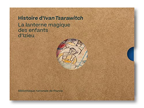 Beispielbild fr Histoire d'Ivan Tsarawitch la lanterne magique des enfants d'Izieu zum Verkauf von Buchpark
