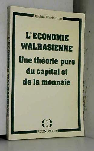 Stock image for L'conomie walrasienne. for sale by Librairie Christian Chaboud