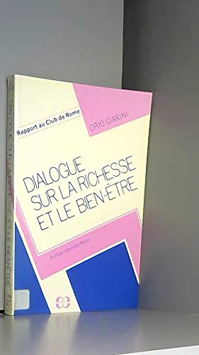 Stock image for Dialogue sur la richesse et le bien-tre for sale by Librairie La cabane aux bouquins