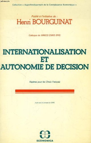 Beispielbild fr Internationalisation et autonomie de dcision zum Verkauf von medimops