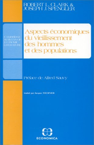 Stock image for Aspects conomiques du vieillissement des hommes et des populations, traduit par Jacques Tournier for sale by Reader's Corner, Inc.