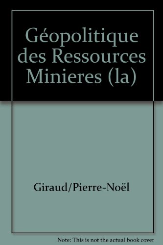 Stock image for La gopolitique des ressources minires for sale by medimops