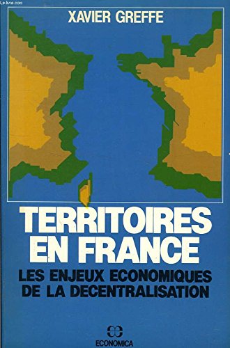 9782717807066: Territoires en France: Les enjeux conomiques de la dcentralisation