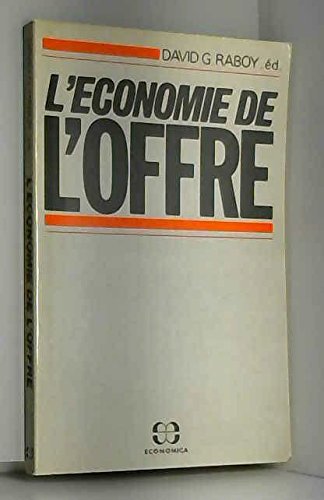 Imagen de archivo de L'conomie de l'offre a la venta por medimops