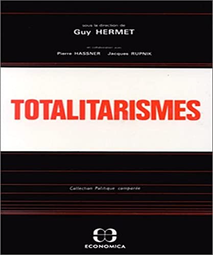 Totalitarismes - [colloque organisÃ© les 16 et 17 fÃ©vrier 1984] (9782717808278) by [???]