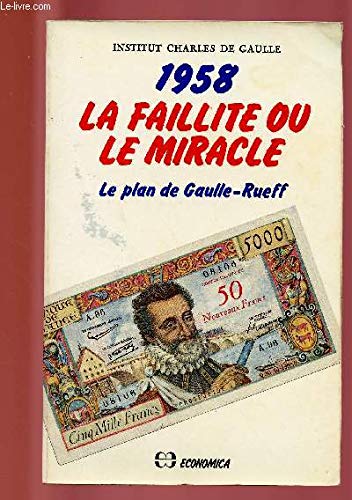 Stock image for 1958, La faillite ou le miracle for sale by medimops