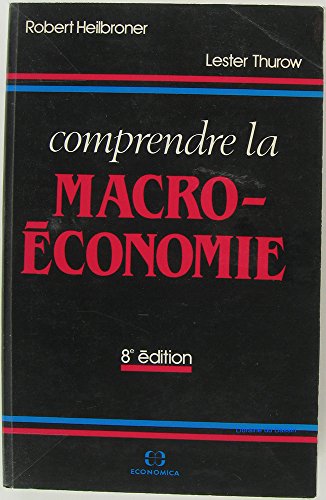Stock image for Comprendre la macroconomie for sale by Ammareal