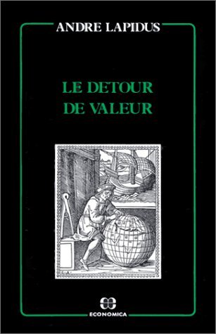 9782717811520: Le Detour de Valeur