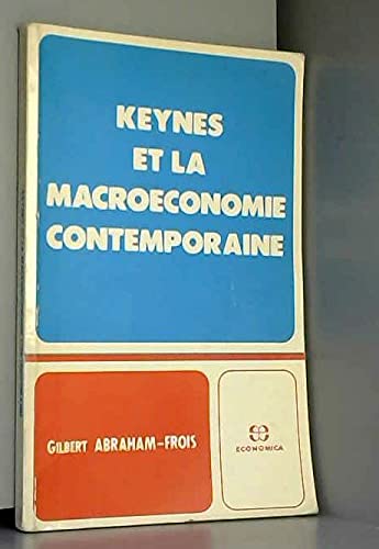 Imagen de archivo de Keynes et la macroconomie contemporaine a la venta por medimops