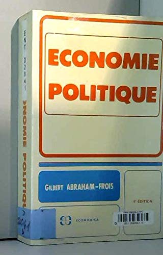 Imagen de archivo de Economie politique. 4e dition a la venta por Librairie La MASSENIE  MONTOLIEU