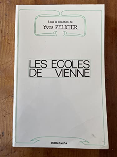 Imagen de archivo de Les coles de Vienne a la venta por A TOUT LIVRE