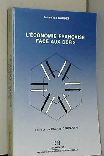 Stock image for L*e conomie franc aise face aux de fis (French Edition) for sale by Mispah books