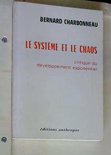 9782717818376: Le systme et le chaos