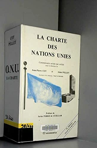 La Charte des Nations Unies (9782717819182) by Cot, Jean-Pierre; Pellet, Alain
