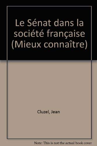 9782717819724: Le Snat dans la socit franaise