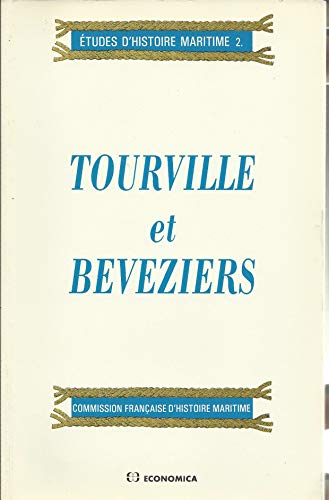 Etude d' histoire maritime 2 : Tourville et Beveziers