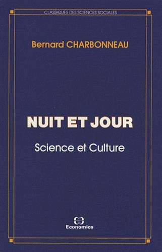 Beispielbild fr Nuit et jour : Science et culture zum Verkauf von deric