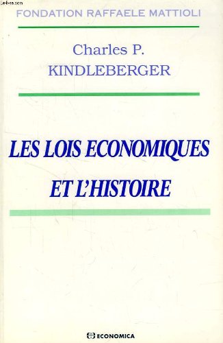 9782717822014: Les lois conomiques et l'histoire