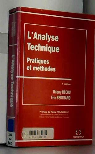 Stock image for L'analyse technique for sale by Chapitre.com : livres et presse ancienne