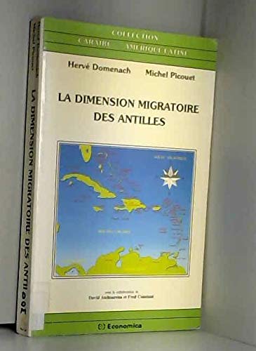 9782717823424: La dimension migratoire des Antilles