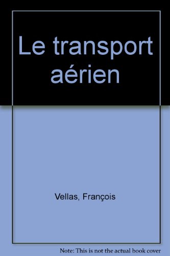 Imagen de archivo de Le transport arien a la venta por Ammareal